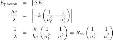  \begin{array}{rcl} E_\text{photon} &=& |\Delta E| \\[0.5em] \dfrac{hc}{\lambda} &=& \left| -k \left( \dfrac{1}{n_\text{f}^2} - \dfrac{1}{n_\text{i}^2} \right) \right| \\[1.25em] \dfrac{1}{\lambda} &=& \dfrac{k}{hc} \left( \dfrac{1}{n_\text{f}^2} - \dfrac{1}{n_\text{i}^2} \right) = R_\infty \left( \dfrac{1}{n_2^2} - \dfrac{1}{n_1^2} \right) \end{array} 