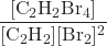  \dfrac{[\text{C}_{2}\text{H}_{2}\text{Br}_{4}]}{[\text{C}_{2}\text{H}_{2}][\text{Br}_{2}]^{2}} 