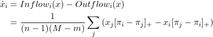 \begin{align*} \dot{x}_i &= Inflow_i (x) - Outflow_i (x) \\ &= \frac{1}{(n-1)(M-m)}  \sum_{j} \left(x_j [\pi_{i}-\pi_{j}]_+ - x_i [\pi_{j} - \pi_{i}]_+\right) \\ \end{align*}