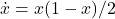 \dot{x} = x (1 - x) / 2