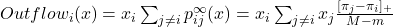 Outflow_i (x) = x_i \sum_{j \neq i} p^\infty_{ij}(x) = x_i \sum_{j \neq i} x_j  \frac{ [\pi_{j} - \pi_{i}]_+}{M-m}