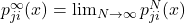 p^\infty_{ji}(x) = \lim_{N \to \infty}p^N_{ji}(x)