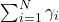 \sum_{i = 1}^N \gamma_i