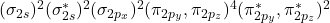  (\sigma_{2s})^2 (\sigma^*_{2s})^2 (\sigma_{2p_x})^2 (\pi_{2p_y}, \pi_{2p_z})^4 (\pi^*_{2p_y}, \pi^*_{2p_z})^2