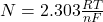  N = 2.303 \frac{RT}{nF} 