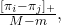 \frac{ [\pi_{i}-\pi_{j}]_+}{M-m},