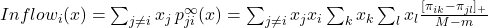 Inflow_i (x) = \sum_{j \neq i} x_j \, p^\infty_{ji}(x) = \sum_{j \neq i} x_j x_i \sum_k x_k \sum_{l}  x_l \frac{ [\pi_{ik}-\pi_{jl}]_+}{M-m}