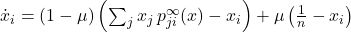 \dot x_i = (1-\mu) \left(\sum_{j} x_j \, p^\infty_{ji}(x) - x_i\right) + \mu \left(\frac1n-x_i\right)