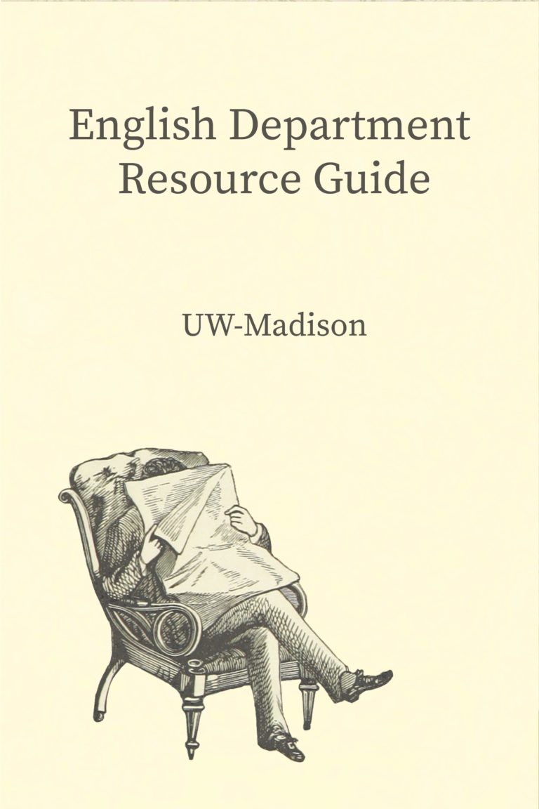 UW-Madison English Department Resource Guide – Open Textbook