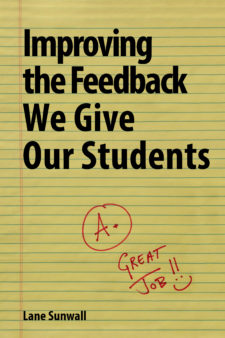 Improving the Feedback We Give Our Students book cover