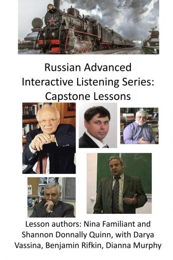 Cover image for Russian Advanced Interactive Listening Series: Capstone Lessons
