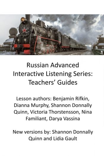 Cover image for Russian Advanced Interactive Listening Series: Teachers' Guides