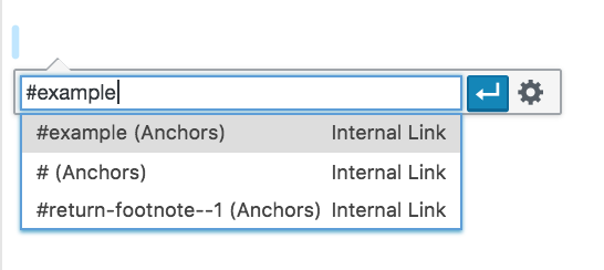 Image of the dropdown box that appears when users insert a hyperlink. In this photo, the user has typed the anchor title "#example").