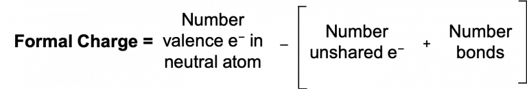 An equation is shown. The formal charge is equal to the number of valence electrons on the neutral atom minus the open parenthesis number of unshared electrons plus number of bonds close parenthesis.